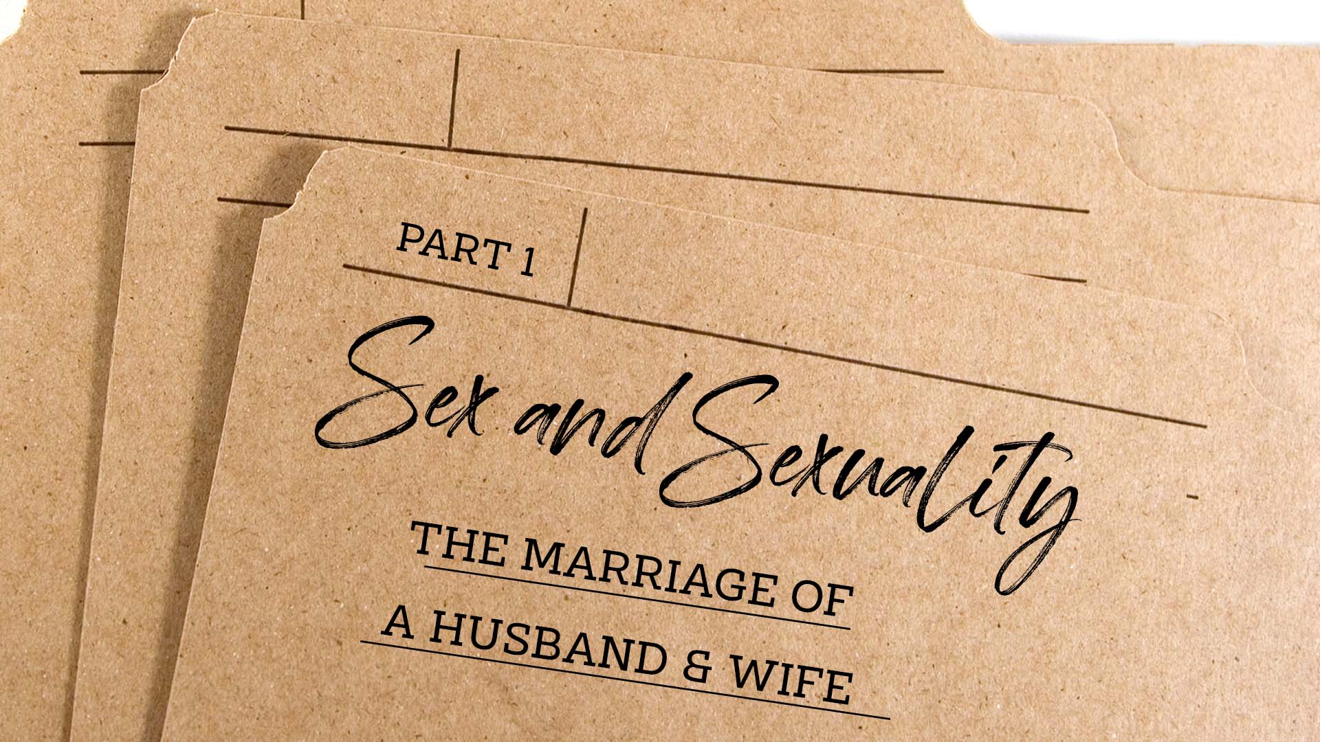 The Marriage Of A Husband And A Wife – Part 1